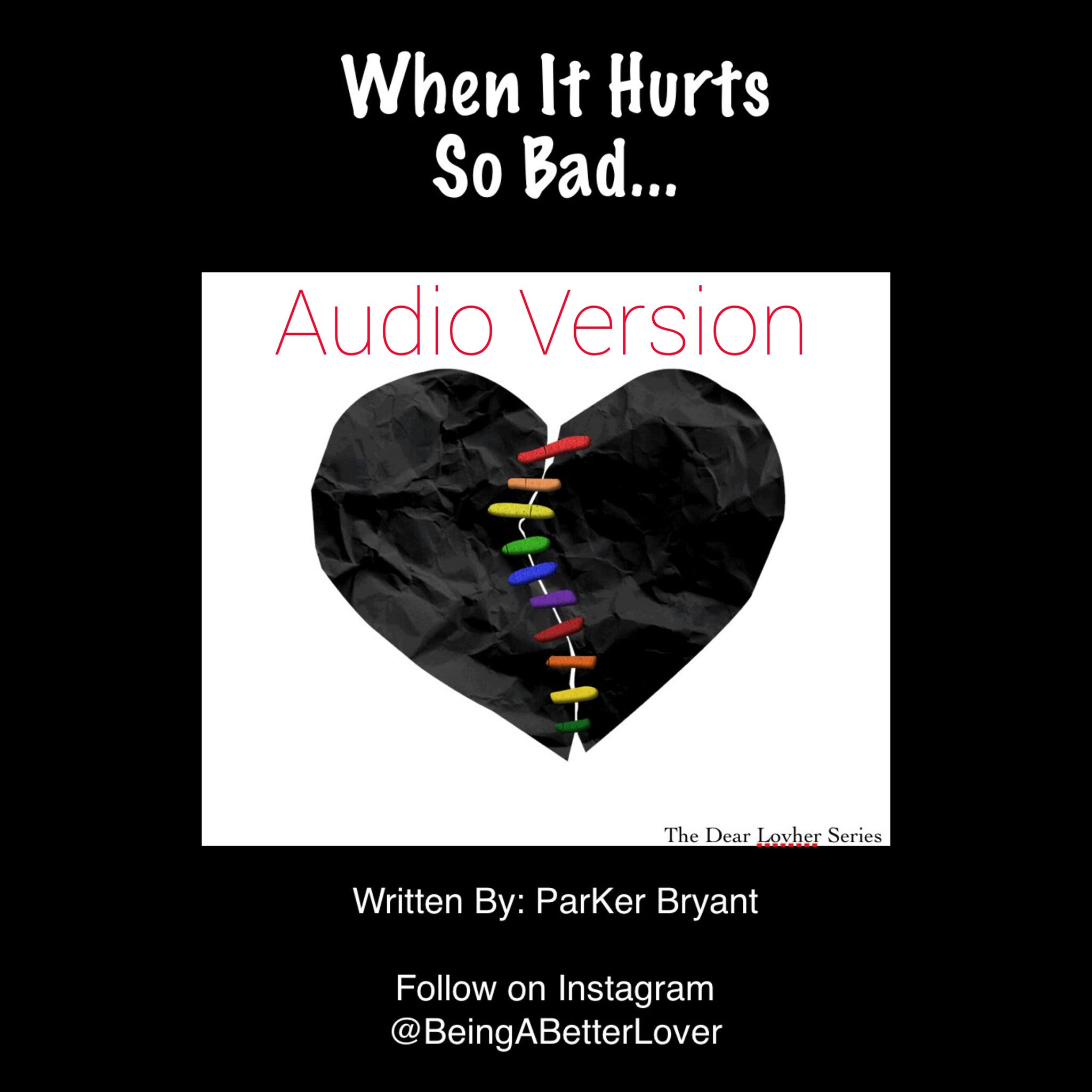 When It Hurts So Bad (Audio)