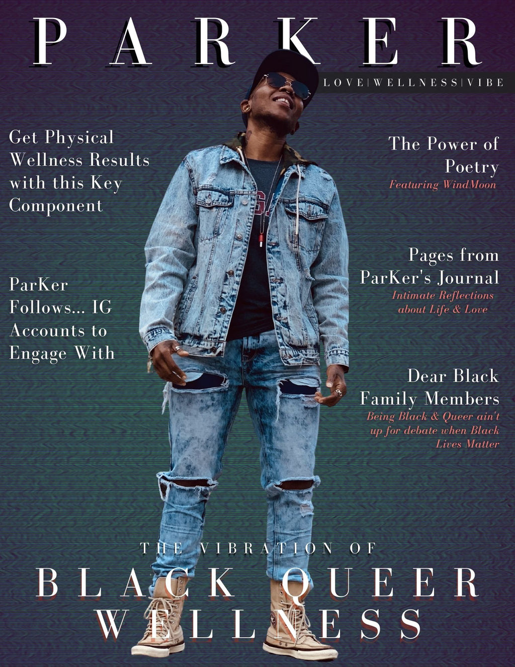 ParKer- Magazine: Vibration of Black Queer Wellness